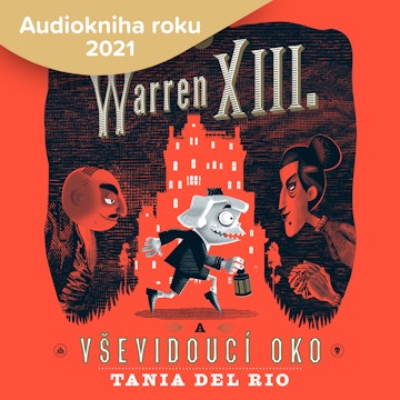 Warren XIII. a Vševidoucí oko