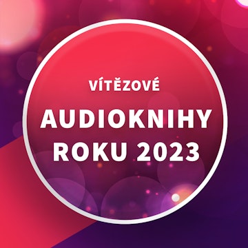 Audiokniha roku 2023 - vítězové