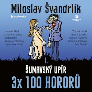 Šumavský upír, Miloslav Švandrlík
