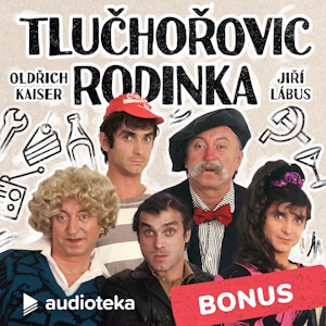 Tlučhořovic rodinka - Bonus VOLBA PREZIDENTA