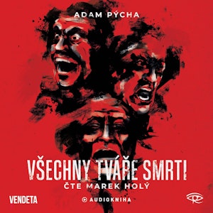 Všechny tváře smrti, Adam Pýcha