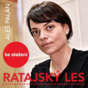 Aleš Palán: Ratajský les