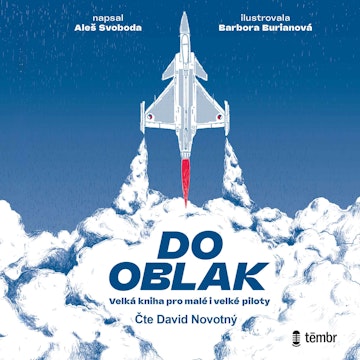 Do oblak – Velká kniha pro malé i velké piloty