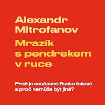 Mrazík s pendrekem v ruce