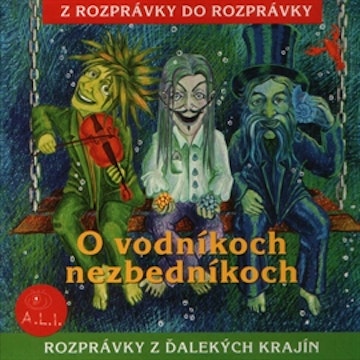 O vodníkoch nezbedníkoch