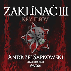 Zaklínač III: Krv elfov, Andrzej Sapkowski