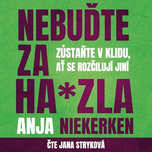 Nebuďte za ha*zla