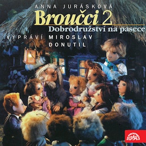 Broučci 2 - Dobrodružství na pasece