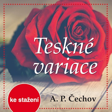 A.P.Čechov: Teskné variace