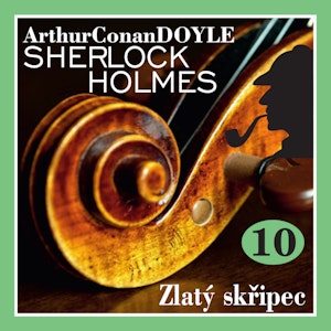 Sherlock Holmes – Zlatý skřipec