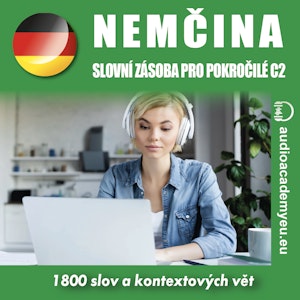 Němčina - slovíčka pro pokročilé C2