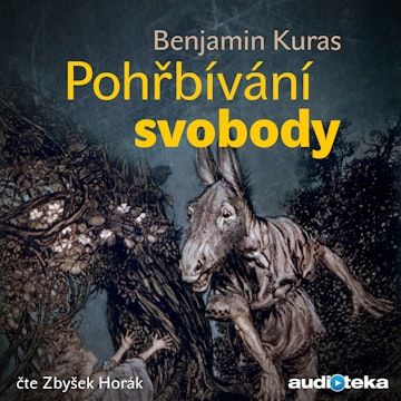 Pohřbívání svobody