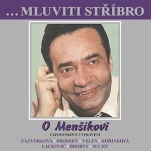 O Menšíkovi - Vzpomínkové vyprávění