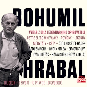 Hrabal: Výběr z díla legendárního spisovatele