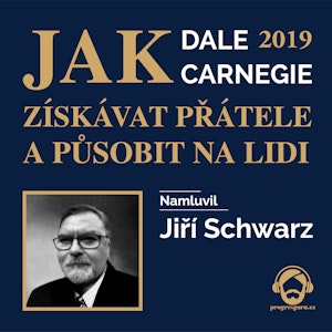 Jak získávat přátele a působit na lidi 2019