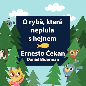 O rybě, která neplula s hejnem