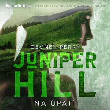 Juniper Hill - Na úpatí audiobook, Devney Perry