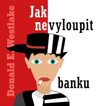 Jak nevyloupit banku