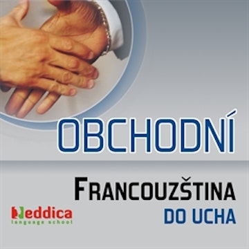 Obchodní francouzština do ucha