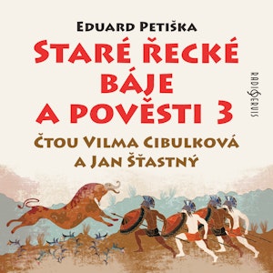 Staré řecké báje a pověsti 3