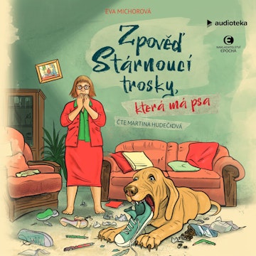 Zpověď stárnoucí trosky, která má psa