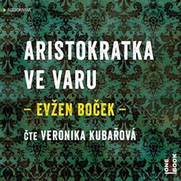 Aristokratka ve varu