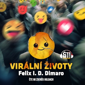 Virální životy, Felix Dimaro