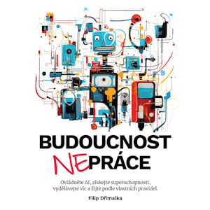 Budoucnost nepráce