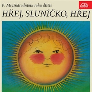 Hřej, sluníčko, hřej