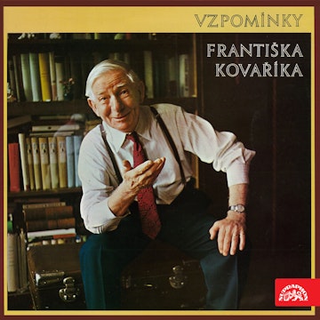 Vzpomínky Františka Kováříka