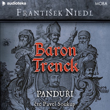 Baron Trenck: Panduři