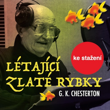 G.K. Chesterton: Létající zlaté rybky