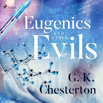 Eugenics and Other Evils