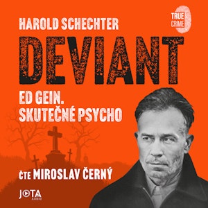 Deviant, Harold Schechter