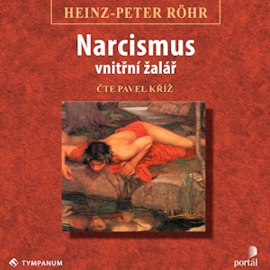 Narcismus – vnitřní žalář