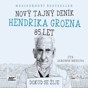 Nový tajný deník Hendrika Groena, 85 let