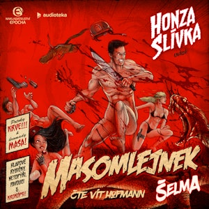 Masomlejnek: Šelma