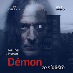 Démon ze sídliště, Iva Hadj Moussa