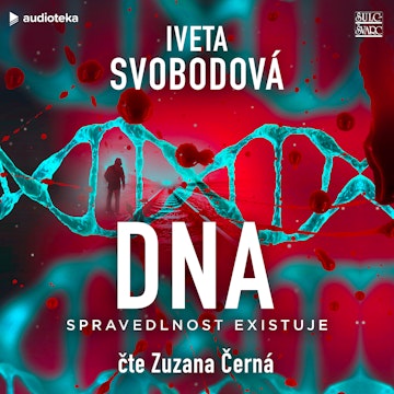 DNA - spravedlnost existuje