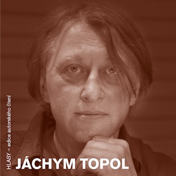 HLASY - Jáchym Topol