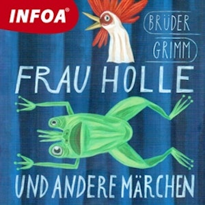 Frau Holle und andere Marchen