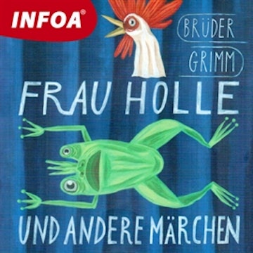 Frau Holle und andere Marchen