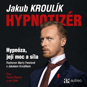 Hypnotizér – Hypnóza, její moc a síla