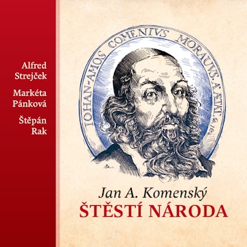 Štěstí národa audiobook, Jan Amos Komenský