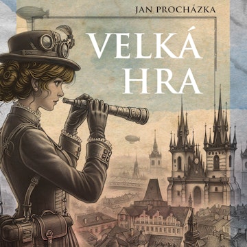 Velká hra audiobook, Jan Procházka