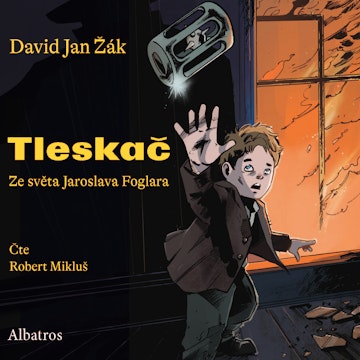Tleskač audiobook, David Jan Žák, Jaroslav Foglar