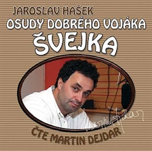 Osudy dobrého vojáka Švejka (17 & 18)