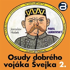 Osudy dobrého vojáka Švejka 2