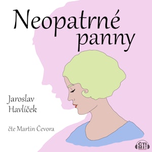 Neopatrné panny