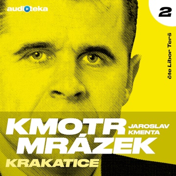 Kmotr Mrázek II - Krakatice